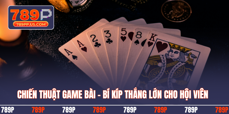 Chiến thuật game bài