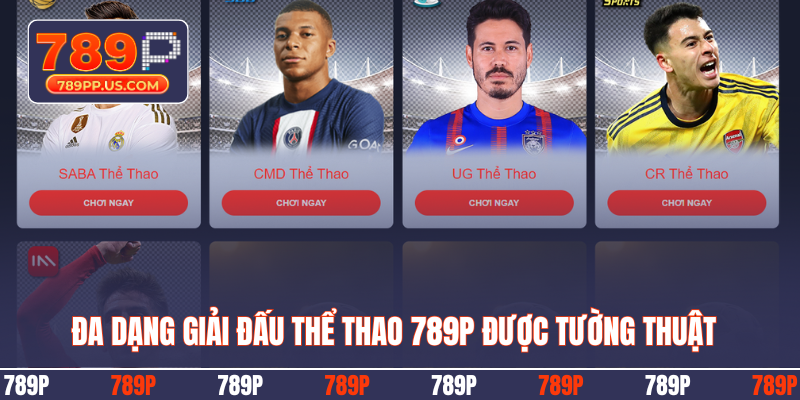 Đa dạng giải đấu thể thao 789P được tường thuật