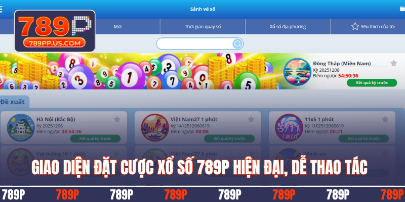 Giao diện đặt cược xổ số 789P hiện đại, dễ thao tác