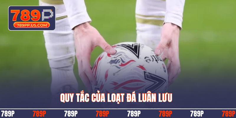 Quy tắc của loạt đá luân lưu