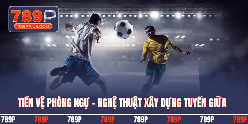 Tiền vệ phòng ngự